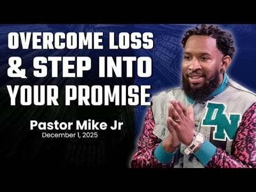 INSANE FAITH: Overcome Loss & Step Into Your Promise | Pastor Mike Jr