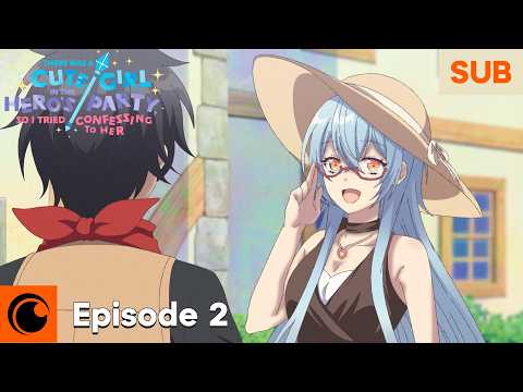 There was a Cute Girl in the Hero’s Party, so I Tried Confessing to Her Episode 2 SUB