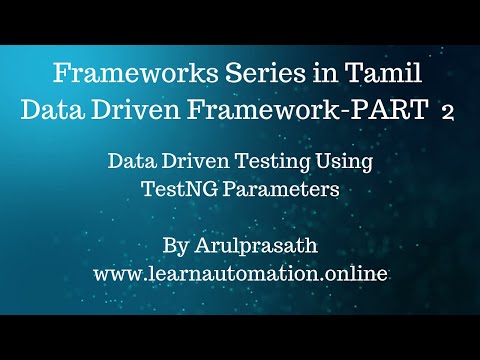 Selenium Frameworks | Data-Driven | PART - 2 | Using TestNG Parameters for Data driven testing