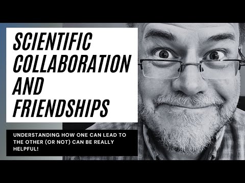 Scientific friendships and collaboration: how are they connected? #academia #phd #phdlife