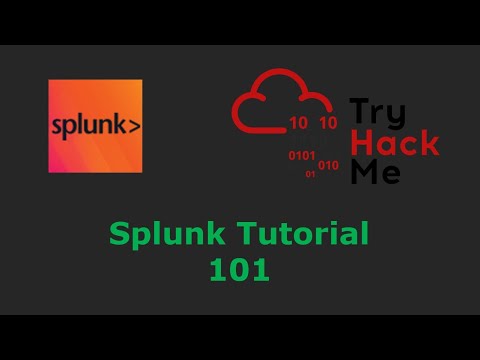 Introduction to Splunk For Cyber Security | TryHackMe Splunk 101