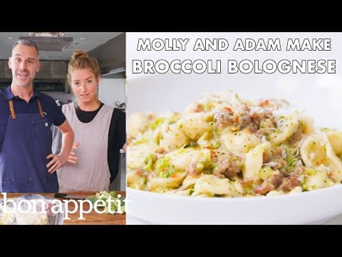 Molly and Adam Make Broccoli Bolognese | From the Test Kitchen | Bon Appétit