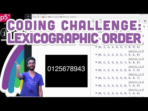 Coding Challenge #35.2: Lexicographic Order