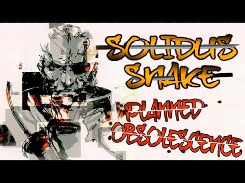 Opposing Planned Obsolescence: Solidus Snake