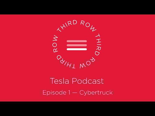 Third Row Tesla Podcast - Episode 1 - Cybertruck