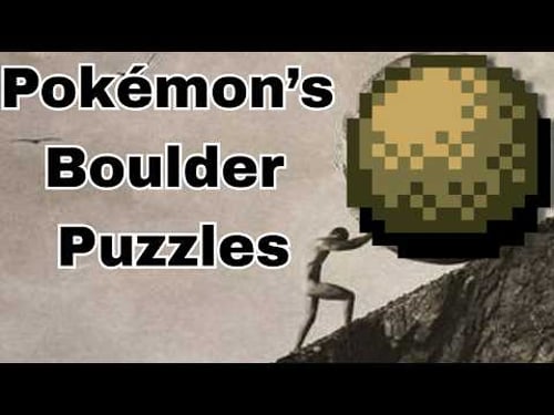 A Sisyphean Challenge: Pokemon's Boulder Puzzles