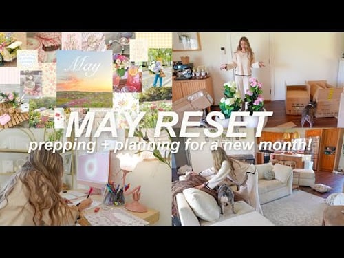 may reset routine! clean, organize, & plan with me! *monthly reset*