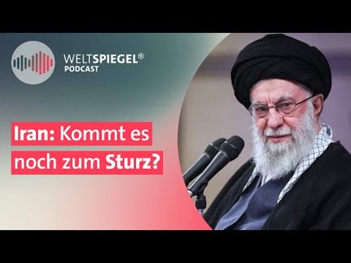 Iran am Scheideweg: Kommt noch der Sturz – oder war’s das schon? | Weltspiegel Podcast