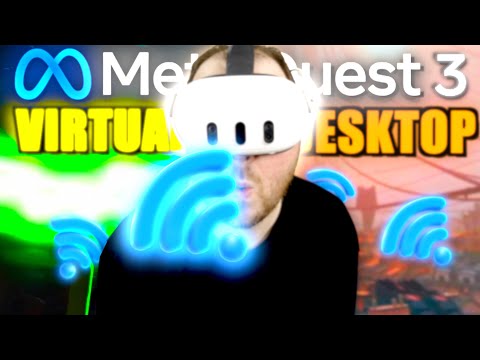 Virtual Desktop Quest 3: SETTINGS & SETUP! Meta Quest 3 PCVR & SteamVR