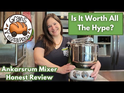 Trying The Ankarsrum Mixer For The First Time! My Honest Review