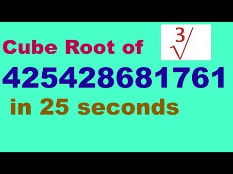 Cube root of 12 digit number in 25 seconds