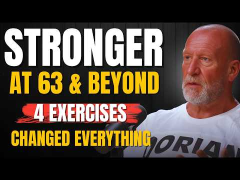 I'm 63 and Stronger Than 35-Year-Olds (These 4 Exercises Changed Everything)