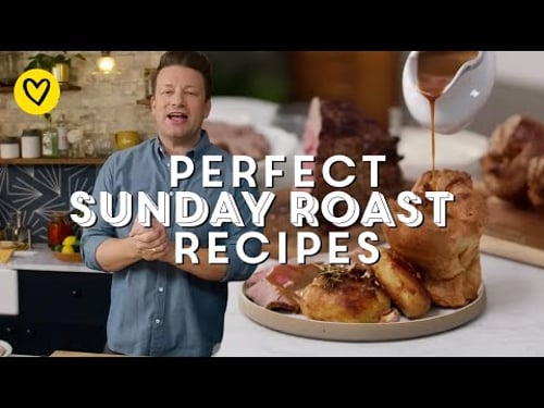 Perfect Sunday Roast Dinners Recipes By Jamie Oliver