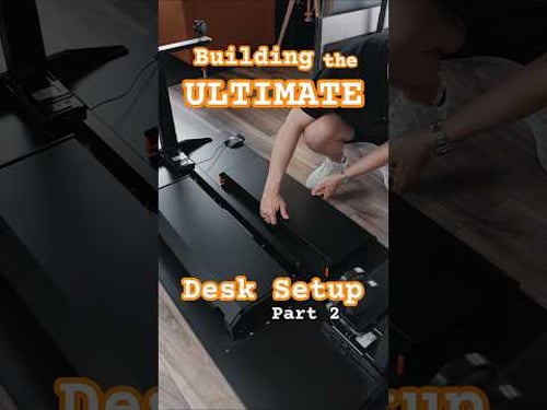 Building the ULTIMATE Desk Setup Part 2 - Desk Assembly