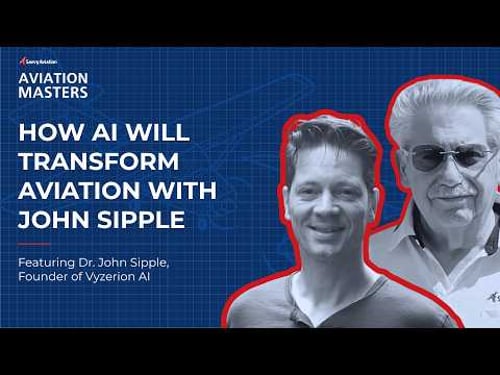 How Artificial Intelligence Will Transform Aviation with John Sipple