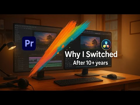 Why I Switched to DaVinci Resolve after 10+ years of Adobe