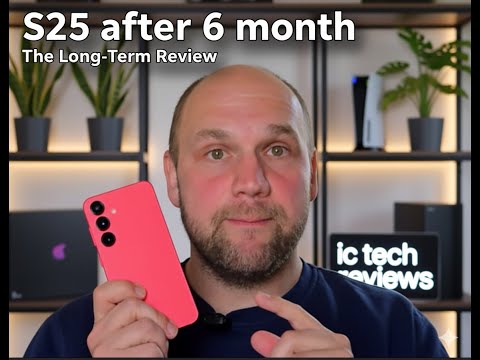 S25 review after half a year - rock solid as well for 2026