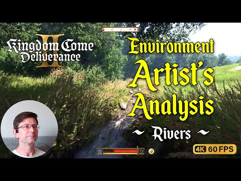 Environment Artist Reacts: Rivers in Kingdom Come: Deliverance II