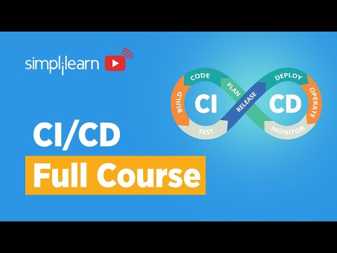 CI/CD Full Course | CI/CD Tutorial | Continuous Integration And Continuous Delivery | Simplilearn