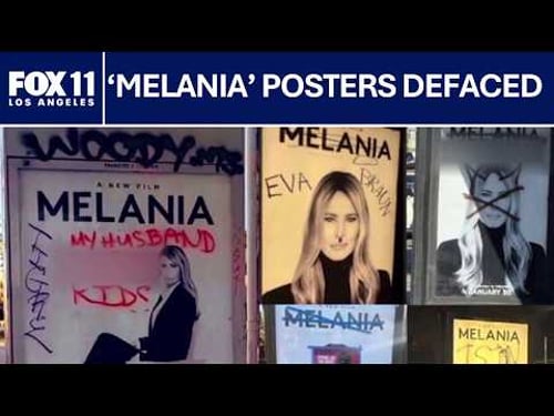 'Melania' movie posters vandalized across Los Angeles | FOX 11 LA