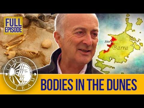 Bodies In The Dunes (Full Episode) | S15 EP3 | Time Team (Barra, Outer Hebrides)