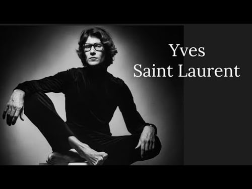 YVES SAINT LAURENT: A FASHION REBEL