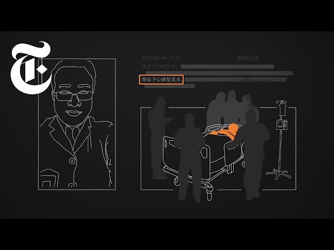 Inside the Final Days of the Doctor China Tried to Silence | Visual Investigations