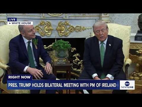 LIVE: President Trump holds bilateral meeting with prime minister of Ireland