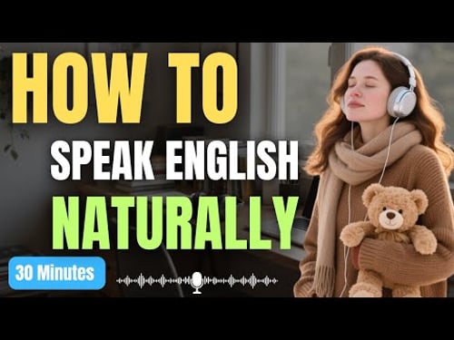How to Improve English Speaking Naturally | Daily Practice for Real Conversations