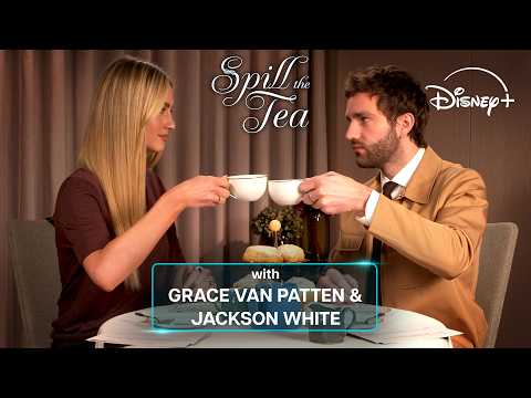 Spill The Tea With Grace Van Patten & Jackson White | Tell Me Lies | Disney+ UK