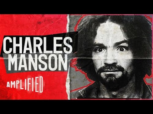Charles Manson: The Rockstar Of Crime | Stars Of Crime | Amplified