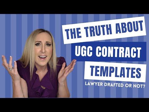 the TRUTH about UGC Contract Templates-- don't make this mistake!