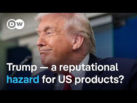 Are US brands taking a hit from Trump's foreign and domestic policies? | DW News