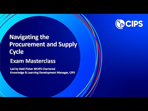 Exam Masterclass - Navigating the Procurement and Supply Cycle