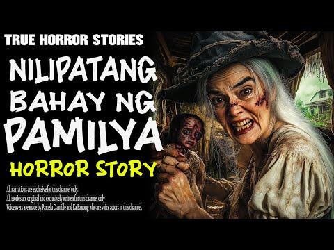 NILIPATANG BAHAY NG PAMILYA | Kulam True True Story