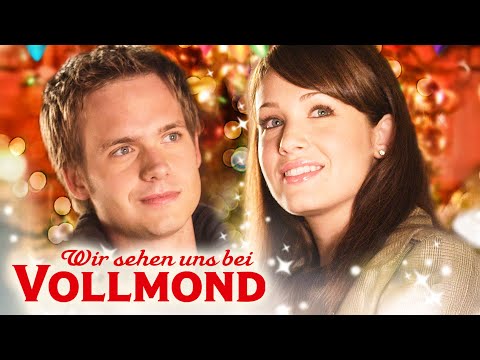 Wir sehen uns bei Vollmond (ROMANTISCHE WEIHNACHTSGESCHICHTE, ganzer Film auf Deutsch)