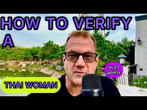How To Verify A Thai Woman