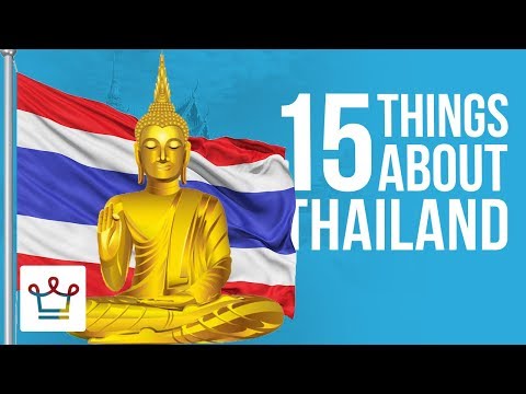 15 Things You Didn’t Know About Thailand