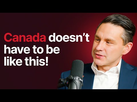 Pierre Poilievre: Making Canada the Most Prosperous Country