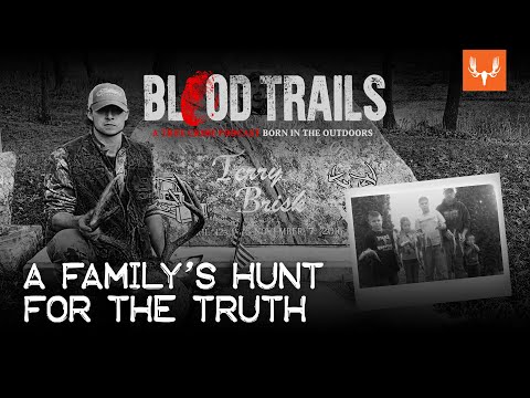 A Family's Hunt for the Truth | Blood Trails Ep. 4