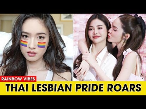 🌈15 Thai Female Stars Leading the LGBTQ+ Revolution
