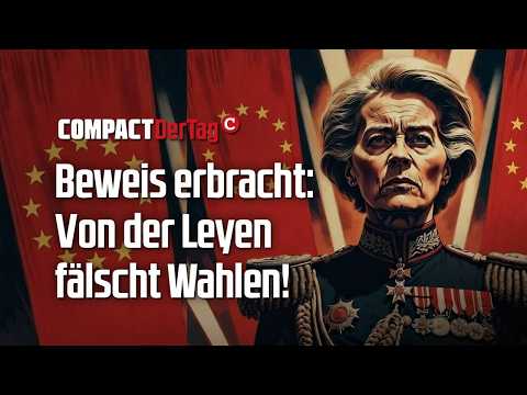 Beweis erbracht: Von der Leyen fälscht Wahlen!💥