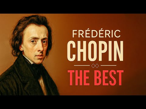 50 Best of Chopin You Must Hear Once in Your Life