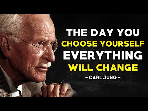 This is What Happens When You Finally Choose Yourself Above All Else - Carl Jung