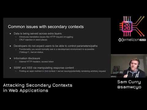 k20 - Attacking Secondary Contexts in Web Applications - Sam Curry