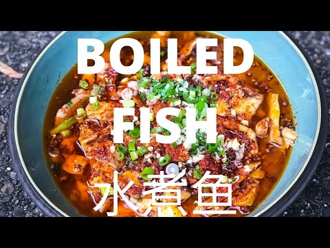The Most Famous and Delicious Szechuan Boiled Fish Recipe. 正宗简单的水煮鱼。资格得很,巴适的板!