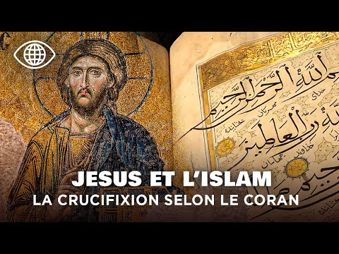 Jésus a-t-il vraiment été crucifié ? La crucifixion selon l’Islam – Documentaire Religion - AT