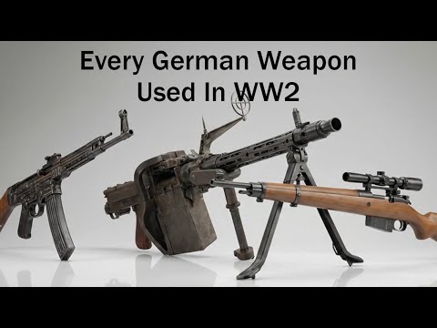 Every German Weapon Used In WW2
