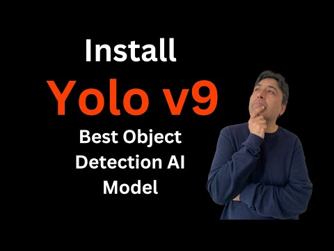 Install Yolo v9 - Best Real-Time Object Detection AI Model