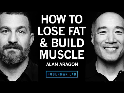 How to Lose Fat & Gain Muscle With Nutrition | Alan Aragon